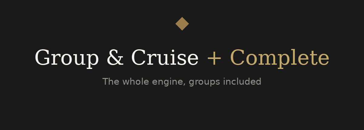 Route Ready, Group & Cruise + Complete Workflows